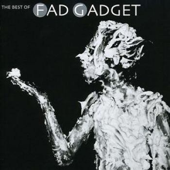 Fad Gadget - Best Of Fad Gadget in der Gruppe CD / Bestseller bei Bengans Skivbutik AB (691079)