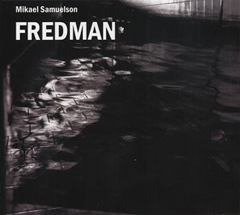 Samuelson Mikael - Fredman in der Gruppe CD / Bestseller bei Bengans Skivbutik AB (691223)