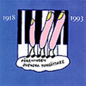 Föreningen Svenska Tonsättare - Svenska Tonsättare 1918-1993 in der Gruppe CD bei Bengans Skivbutik AB (691779)