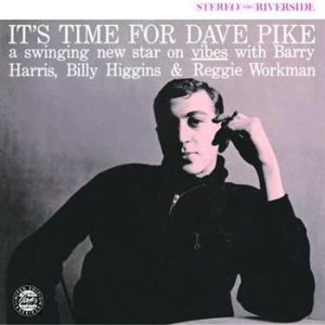 Pike Dave - It's Time For Dave Pike (Cc 50) in der Gruppe CD bei Bengans Skivbutik AB (692297)