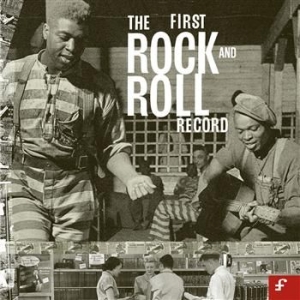 Various Artists - First Rock And Roll Record in der Gruppe CD bei Bengans Skivbutik AB (692480)