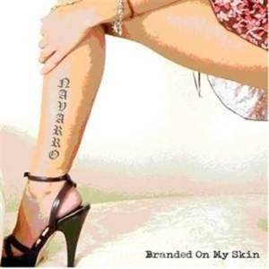 Navarro - Branded On My Skin in der Gruppe CD bei Bengans Skivbutik AB (692552)