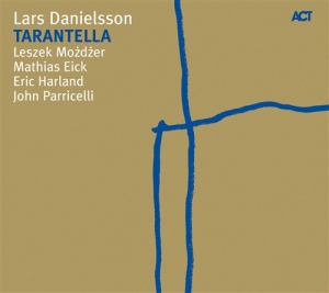 Danielsson Lars - Tarantella in der Gruppe CD / Jazz bei Bengans Skivbutik AB (693049)