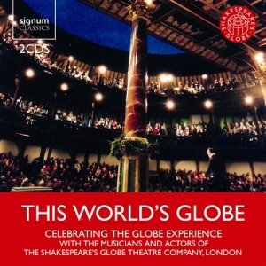 Musicians And Actors Of Shakespeare - This World's Globe in der Gruppe Externt_Lager / Naxoslager bei Bengans Skivbutik AB (693294)