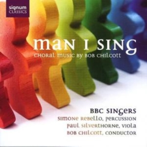 Chilcott Bob - Man I Sing in der Gruppe Externt_Lager / Naxoslager bei Bengans Skivbutik AB (693308)