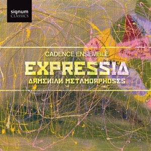 Cadence Ensemble - Expressia: Armenian Metamorphoses in der Gruppe CD / Klassiskt bei Bengans Skivbutik AB (693326)