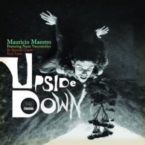 Maestro Mauricio Feat. Nana Va - Upside Down in der Gruppe CD / Elektroniskt bei Bengans Skivbutik AB (693677)