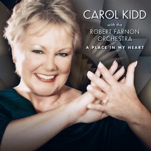 Kidd Carol / Robert Farnon Orchestr - A Place In My Heart in der Gruppe CD / Jazz bei Bengans Skivbutik AB (693793)