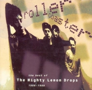 Mighty Lemon Drops - Best Of 1986-1989 in der Gruppe CD / Pop bei Bengans Skivbutik AB (694265)