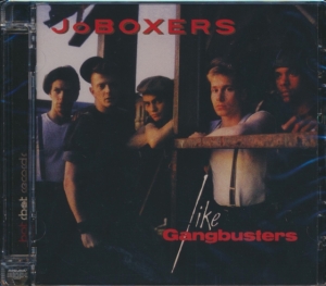 Joboxers - Like Gangbusters - Expanded Edition in der Gruppe CD / Pop-Rock bei Bengans Skivbutik AB (694269)
