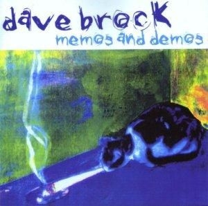 Dave Brock - Memos And Demos in der Gruppe CD bei Bengans Skivbutik AB (694286)