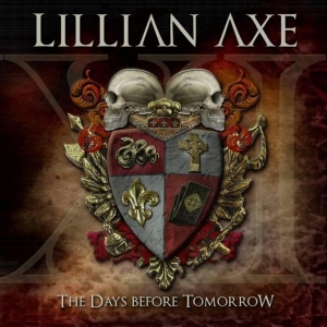 Lillian Axe - Xi: The Days Before Tomorrow in der Gruppe CD bei Bengans Skivbutik AB (694449)