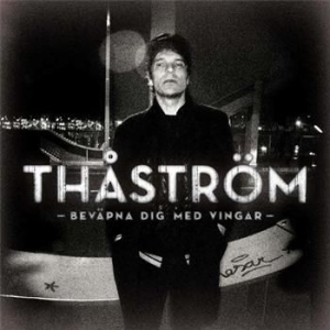 Thåström - Bevapna Dig Med Vingar in der Gruppe CD bei Bengans Skivbutik AB (694457)