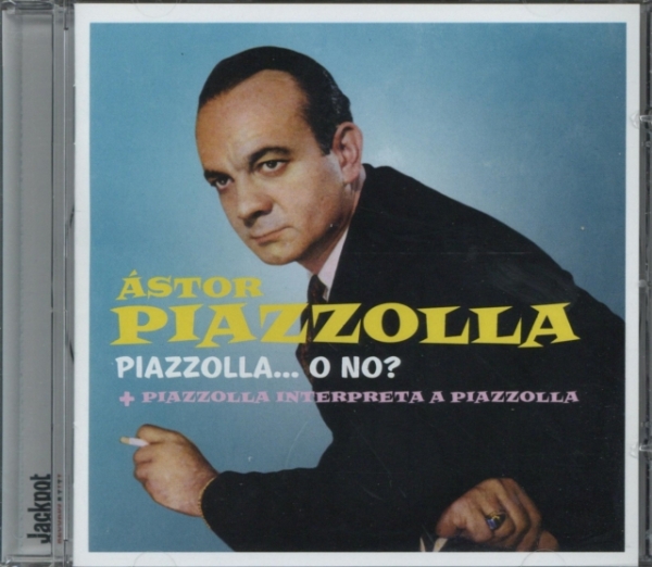 Piazzolla Astor - Piazzolla O No + Piazzolla Interpreta A in der Gruppe CD / Bestseller bei Bengans Skivbutik AB (695591)