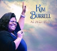 Burrell Kim - No Ways Tired in der Gruppe CD bei Bengans Skivbutik AB (695615)