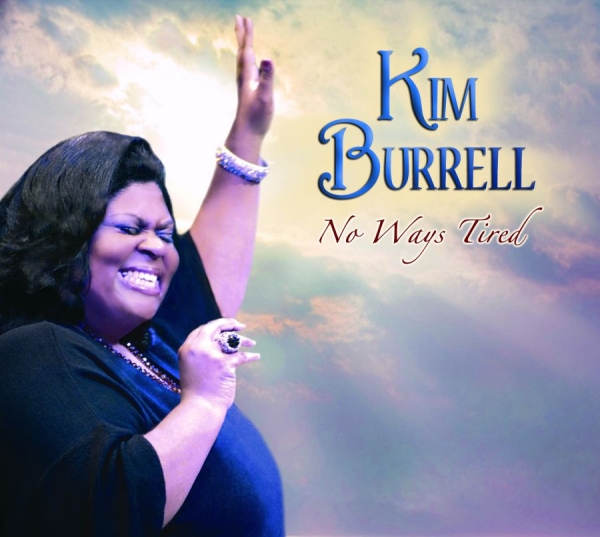 Kim Burrell - No Ways Tired in der Gruppe CD / Klassiskt bei Bengans Skivbutik AB (695615)