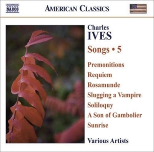 Ives - Complete Songs Vol 5 in der Gruppe Externt_Lager / Naxoslager bei Bengans Skivbutik AB (695892)