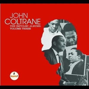 Coltrane John - Impulse Albums Vol 3 in der Gruppe CD / Jazz/Blues bei Bengans Skivbutik AB (696046)