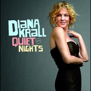Diana Krall - Quiet Nights - Digi in der Gruppe CD / Jazz/Blues bei Bengans Skivbutik AB (696130)