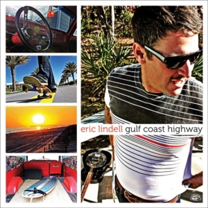Eric Lindell - Gulf Coast Highway in der Gruppe CD bei Bengans Skivbutik AB (696175)