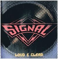 Signal - Loud & Clear in der Gruppe CD bei Bengans Skivbutik AB (696183)