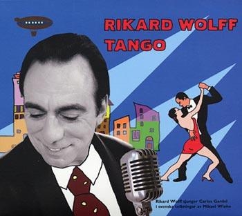 Wolff Rikard - Tango in der Gruppe CD / Bestseller bei Bengans Skivbutik AB (696283)
