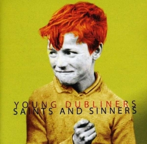 Young Dubliners - Saints & Sinners in der Gruppe CD / Pop-Rock bei Bengans Skivbutik AB (696741)