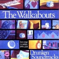 Walkabouts - Drunken Soundtrack in der Gruppe CD / Pop-Rock bei Bengans Skivbutik AB (697005)