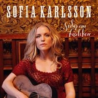 Sofia Karlsson - Söder Om Kärleken in der Gruppe CRM - Svensk jazz både lp och cd bei Bengans Skivbutik AB (697310)