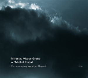 Miroslav Vitous Group/Michael Porta - Remembering Weather Report in der Gruppe CD / Jazz bei Bengans Skivbutik AB (697411)