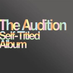 Audition - Self-Titled Album in der Gruppe CD / Rock bei Bengans Skivbutik AB (697636)