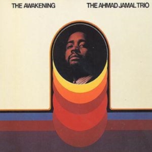 Ahmad Jamal Trio - Awakening in der Gruppe CD / Jazz bei Bengans Skivbutik AB (697704)