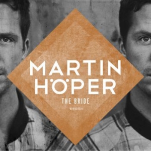 Martin höper - Bride in der Gruppe CD / Jazz/Blues bei Bengans Skivbutik AB (697747)