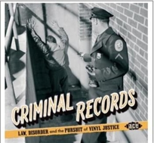 Various Artists - Criminal Records: Law, Disorder & T in der Gruppe CD / RNB, Disco & Soul bei Bengans Skivbutik AB (697888)