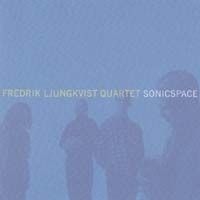 Ljungkvist Fredrik - Sonicspace in der Gruppe CD bei Bengans Skivbutik AB (698263)