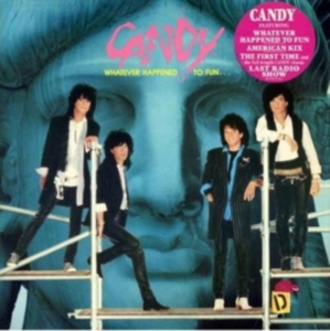 Candy - Whatever Happenedto Fun in der Gruppe CD bei Bengans Skivbutik AB (698730)
