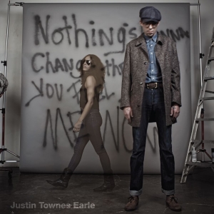Earle Justin Townes - Nothings Going To Change The Way Yo in der Gruppe Minishops / Justin Townes Earle bei Bengans Skivbutik AB (698838)