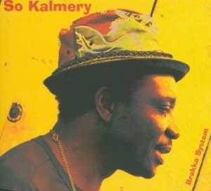 Kalmery So - Brakka System in der Gruppe CD bei Bengans Skivbutik AB (698939)