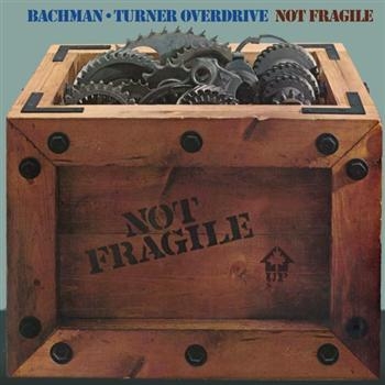 Bachman-Turner Overdrive - Not Fragile/Four Wheel Drive in der Gruppe CD / Bestseller bei Bengans Skivbutik AB (698975)