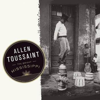 Allen Toussaint - The Bright Mississippi in der Gruppe CD / Jazz/Blues bei Bengans Skivbutik AB (699089)