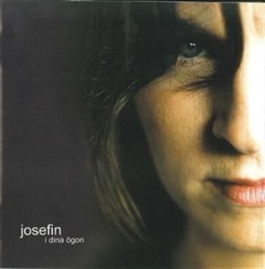 Josefin - I Dina Ögon in der Gruppe Externt_Lager / Naxoslager bei Bengans Skivbutik AB (699691)