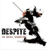 Despite - In Your Despite in der Gruppe CD / Hårdrock,Svensk Musik bei Bengans Skivbutik AB (699752)