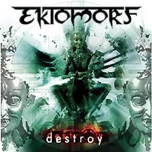 Ektomorf - Destroy in der Gruppe CD / Hårdrock/ Heavy metal bei Bengans Skivbutik AB (699845)