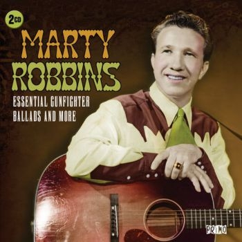 Robbins Marty - Essential Gunfighter Ballads & More in der Gruppe CD / Bestseller bei Bengans Skivbutik AB (699857)