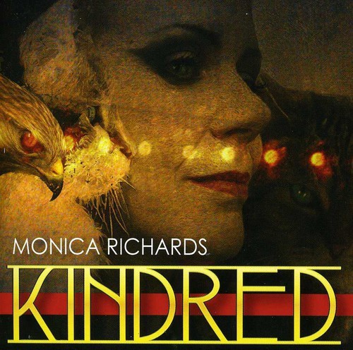 Richards Monica - Kindred in der Gruppe CD / Pop-Rock bei Bengans Skivbutik AB (705794)