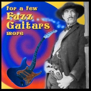 Various Artists - For A Few Fuzz Guitars More in der Gruppe CD bei Bengans Skivbutik AB (705916)