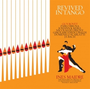 Ines Maidre - Revived In Tango in der Gruppe Externt_Lager / Naxoslager bei Bengans Skivbutik AB (708660)