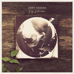 Tony Dekker - Prayer Of The Woods in der Gruppe CD bei Bengans Skivbutik AB (708681)