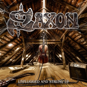 Saxon - Unplugged And Strung Up in der Gruppe CD / Hårdrock,Pop-Rock bei Bengans Skivbutik AB (708694)