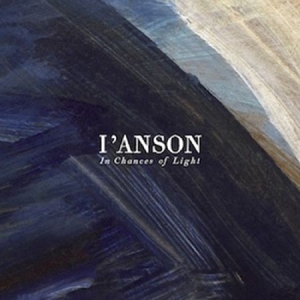 I'anson - In Chances Of Light in der Gruppe CD bei Bengans Skivbutik AB (713944)